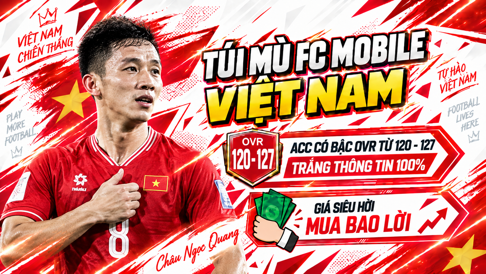 🇻🇳 Acc Fc Mobile Việt Nam OVR 120 - 127 + [ Trắng Thông Tin 100% ]